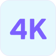 4K Quality
